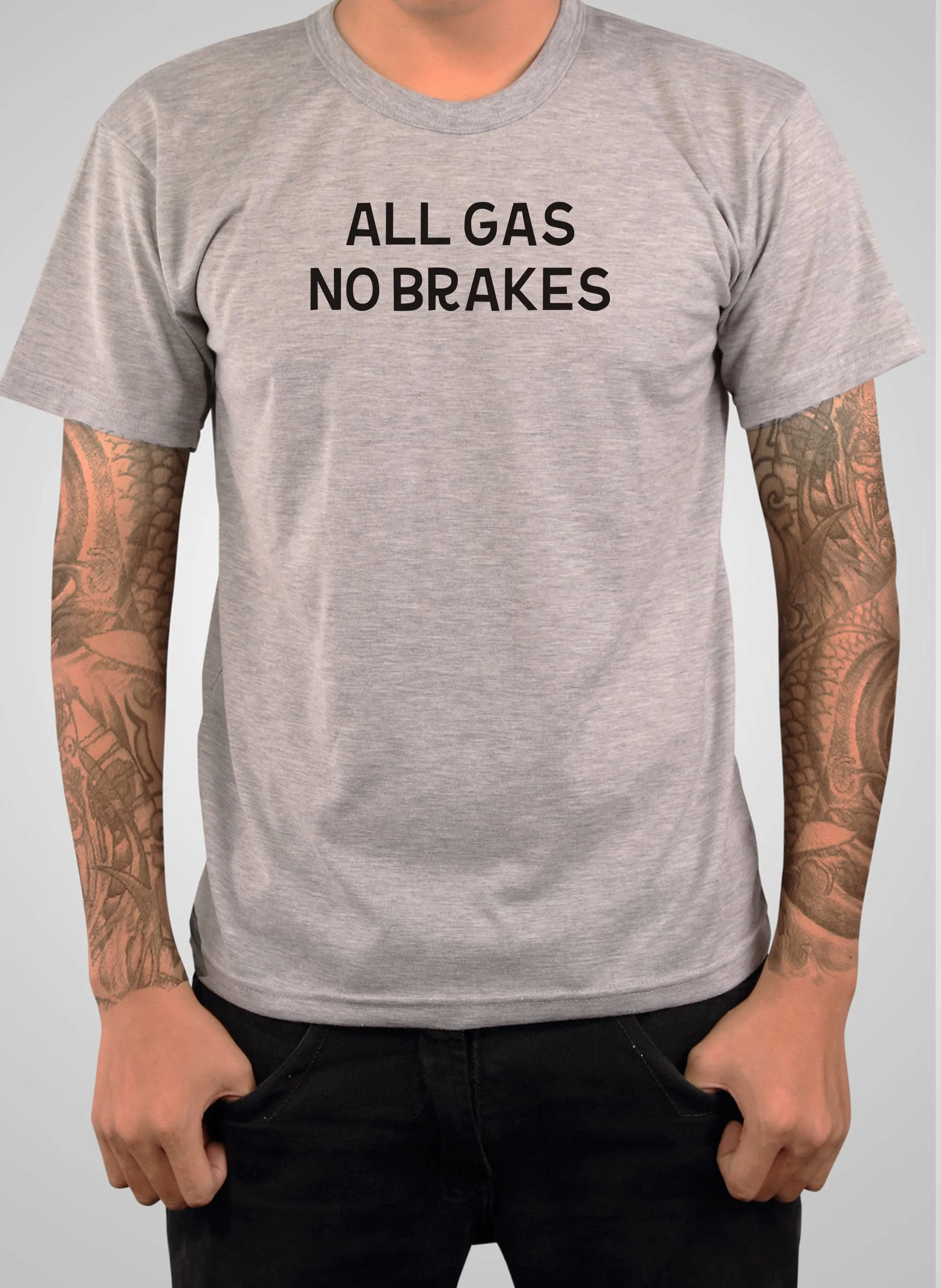 All Gas No Brakes T-Shirt