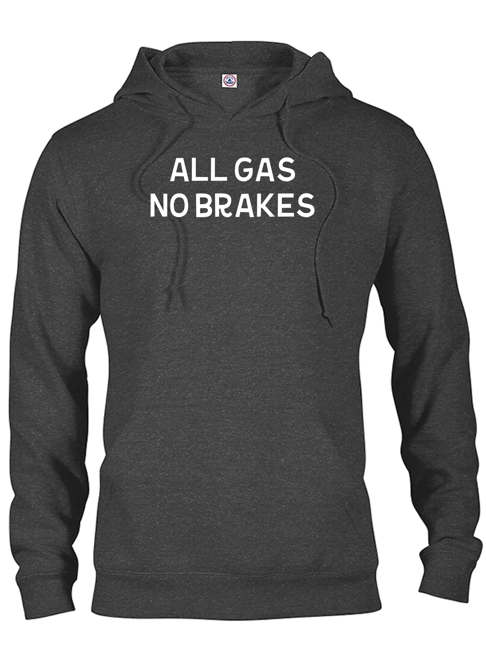 All Gas No Brakes T-Shirt