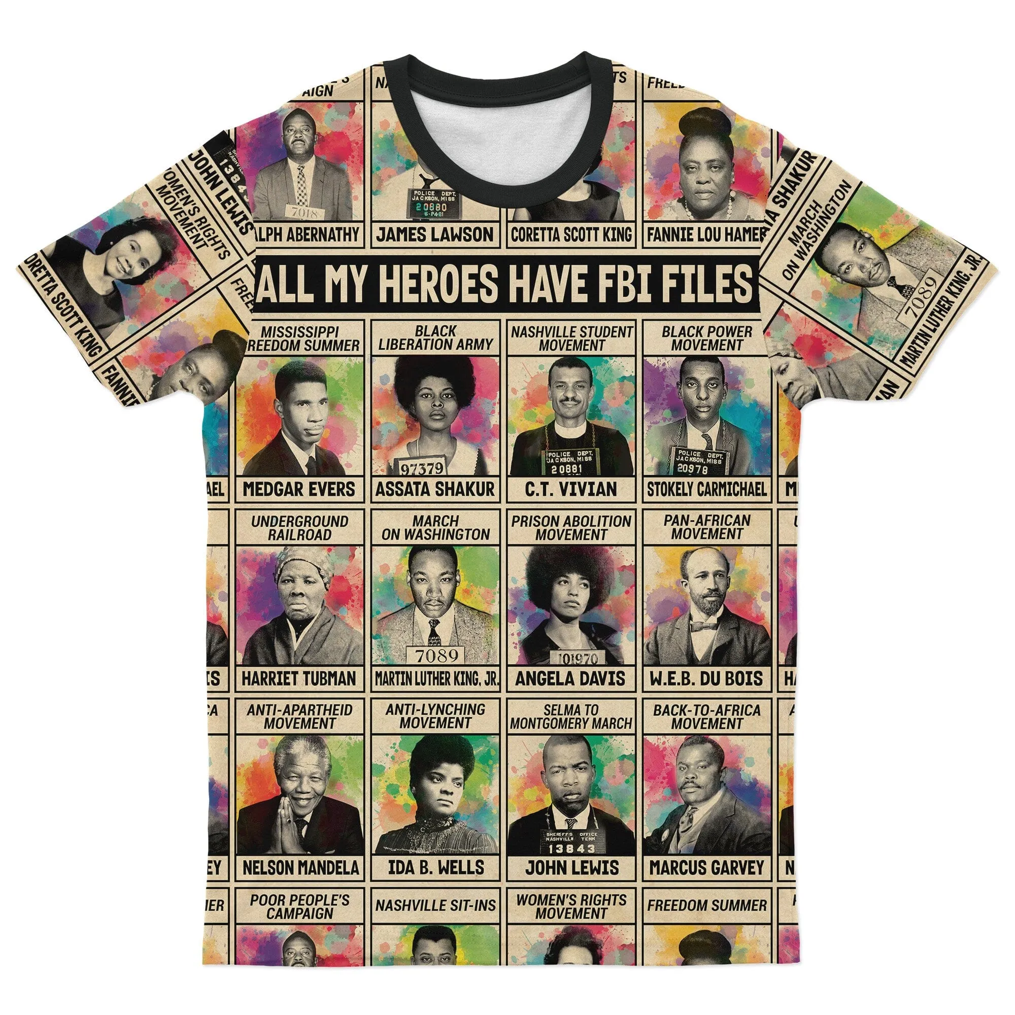 All My Heroes Have FBI Files T-shirt