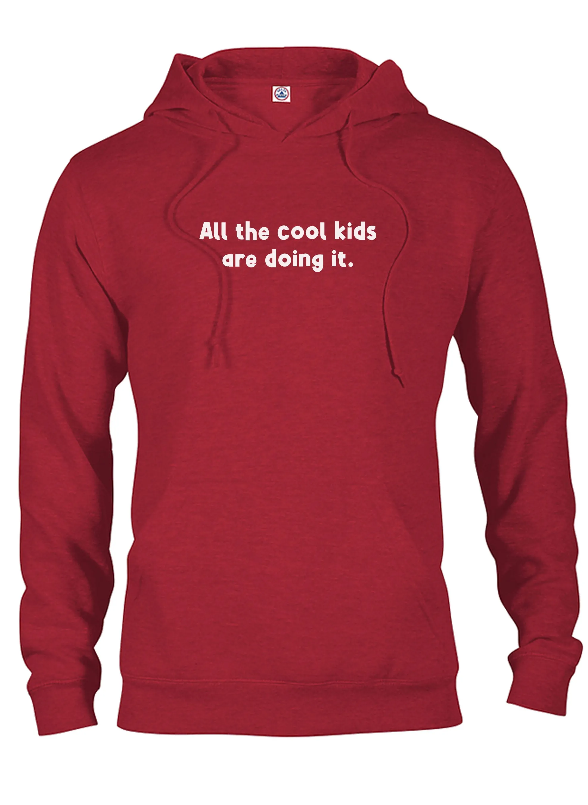 All the cool kids are doing it T-Shirt