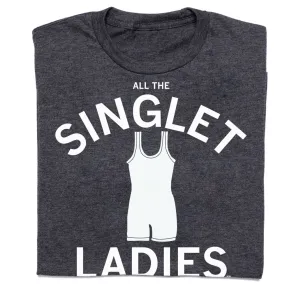 All The Singlet Ladies