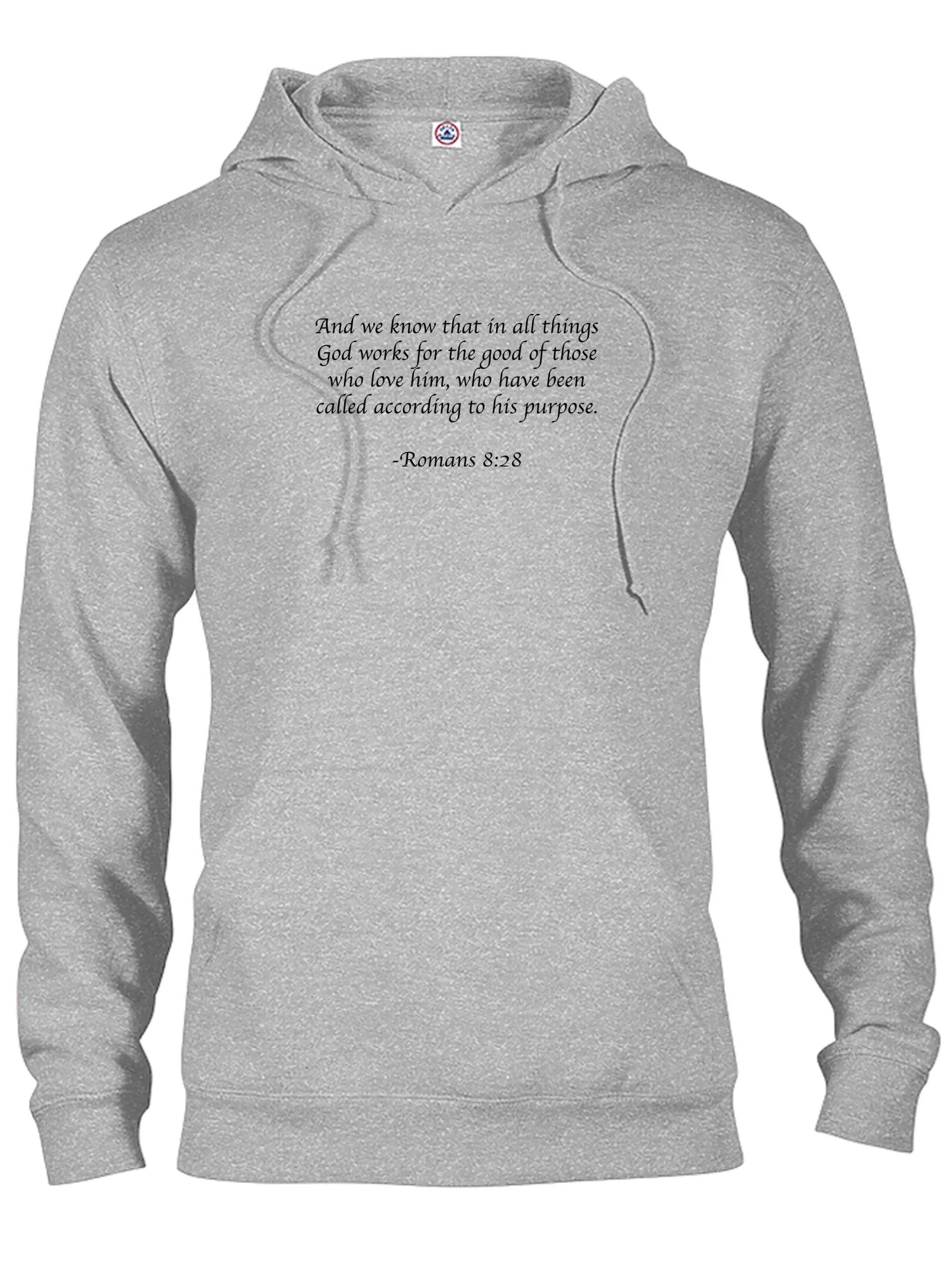 And we know that in all things God works for the good T-Shirt