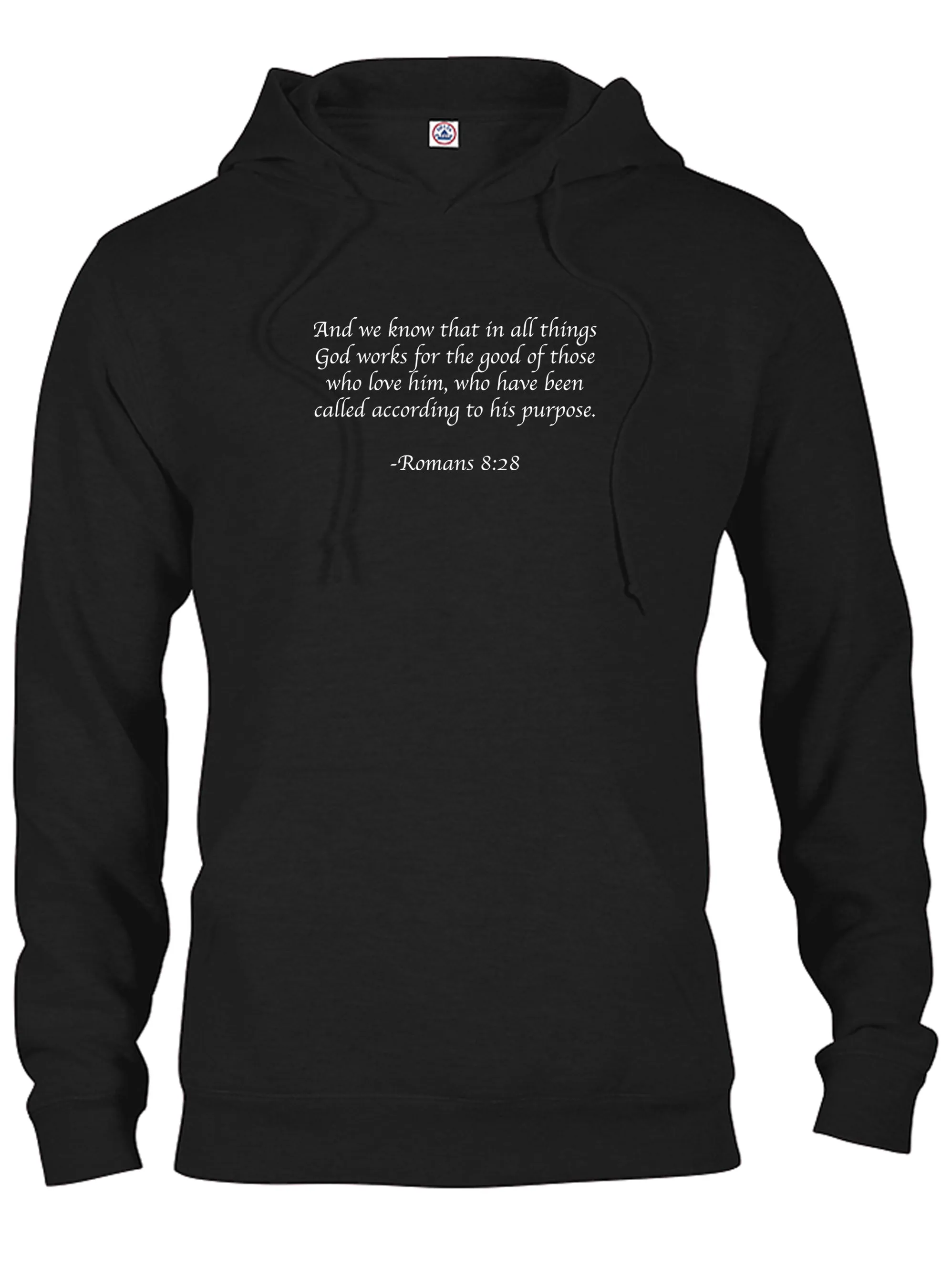 And we know that in all things God works for the good T-Shirt