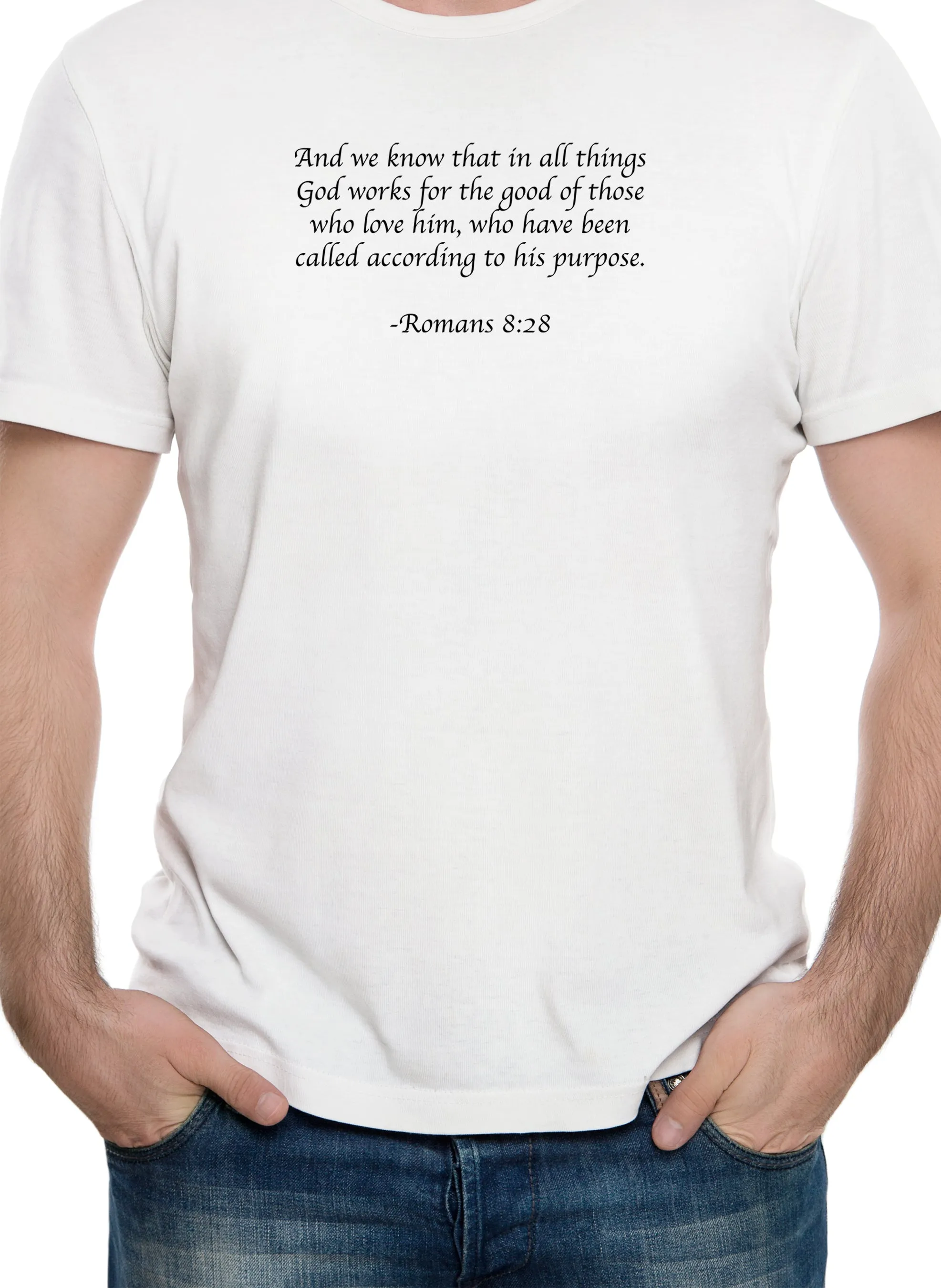 And we know that in all things God works for the good T-Shirt